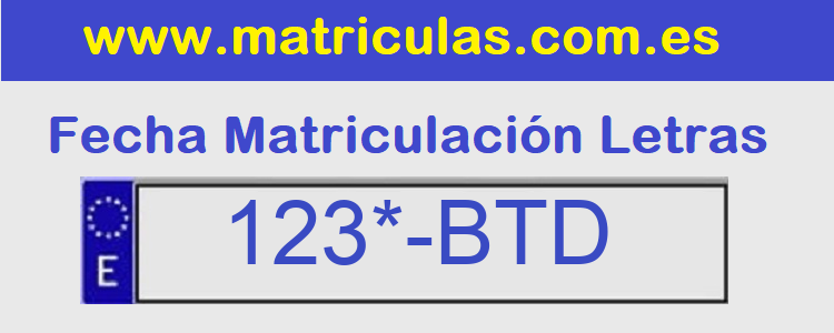 Matricula **** BTD