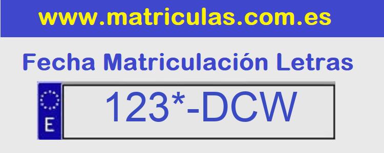 Matricula **** DCW