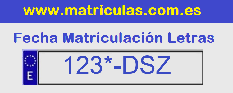 Matricula **** DSZ