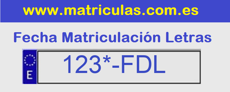 Matricula **** FDL