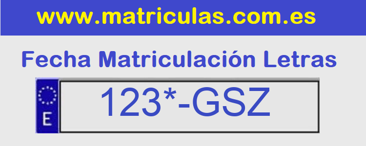 Matricula **** GSZ