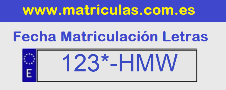 Matricula **** HMW