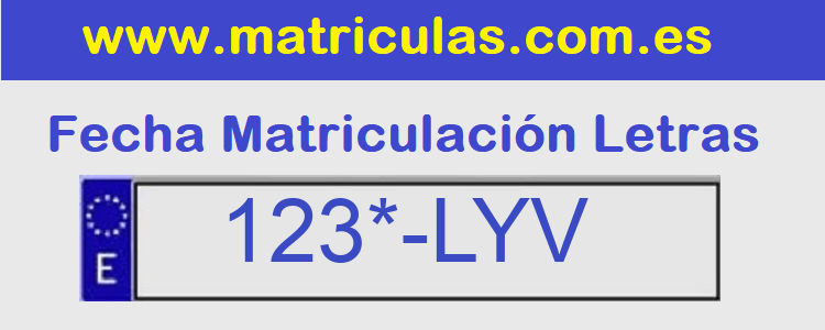 Matricula **** LYV